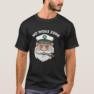 No Woke Zone Anti Democrat Liberal Leftist Funny R T-Shirt