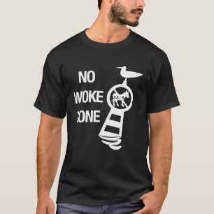 No Woke Zone Anti Democrat Liberal Leftist Republ T-Shirt