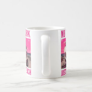 No Work Just Beach Coffee Mug