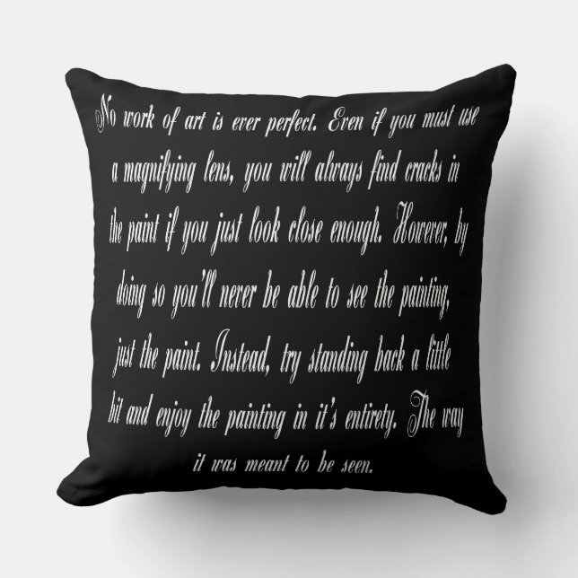 NO WORK OF ART IS EVER PERFECT - POEM CUSHION (Front)
