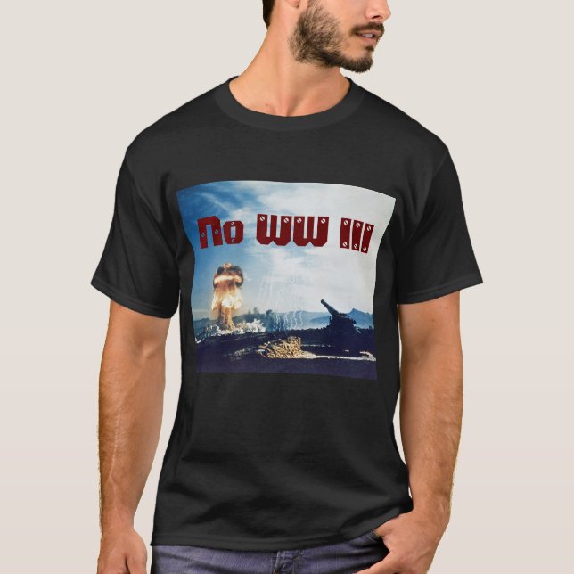 No World War III T-Shirt (Front)