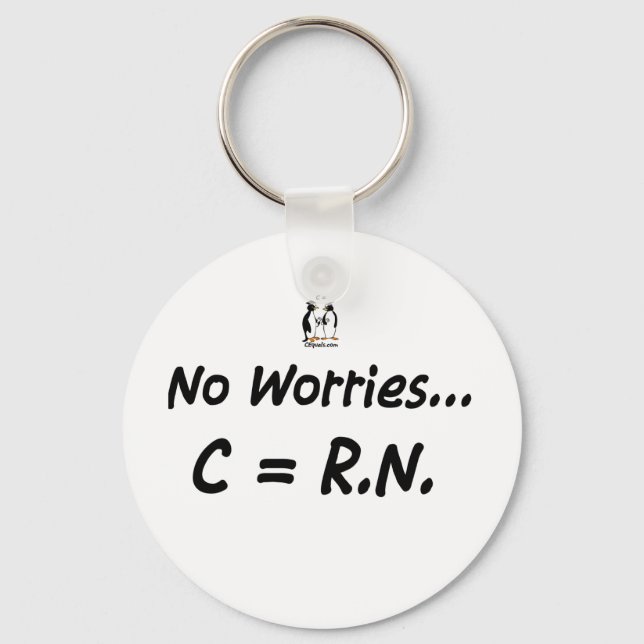 No worries C=RN Key Ring (Front)