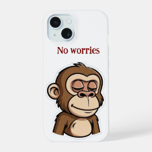 no worries  Phone Case