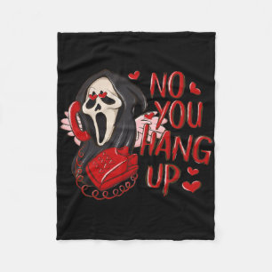 No You Hang Up First Ghost Calling Halloween Funny Fleece Blanket