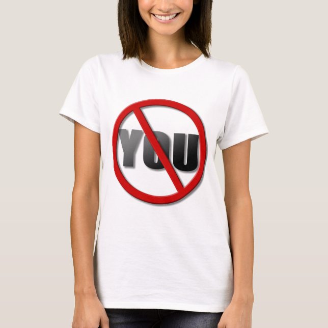 No You Symbol (For Light Colours) T-Shirt (Front)