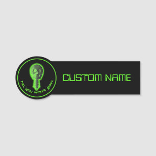 No, You Won't Glow  Name Tag