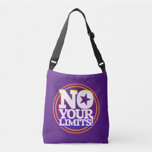 No Your Limits! White Text Radial Gfx Crossbody Bag
