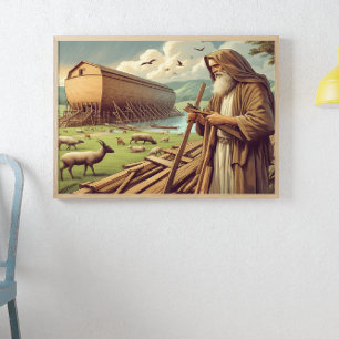Noah’s Ark Construction Scene Poster