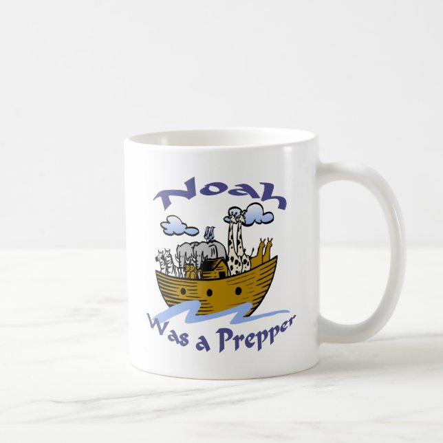Noah Was A Prepper Coffee Mug (Right)