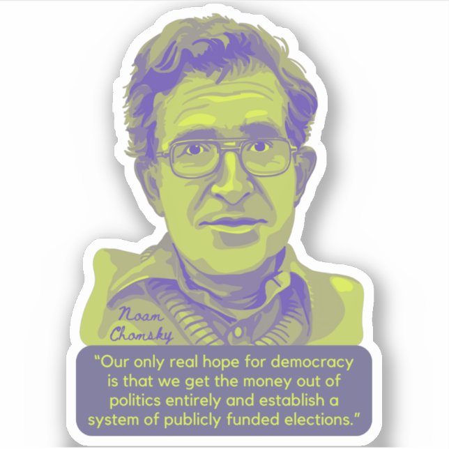 Noam Chomsky Portrait and Quote (Front)