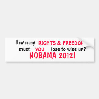 NOBAMA - Rights Bumper Sticker