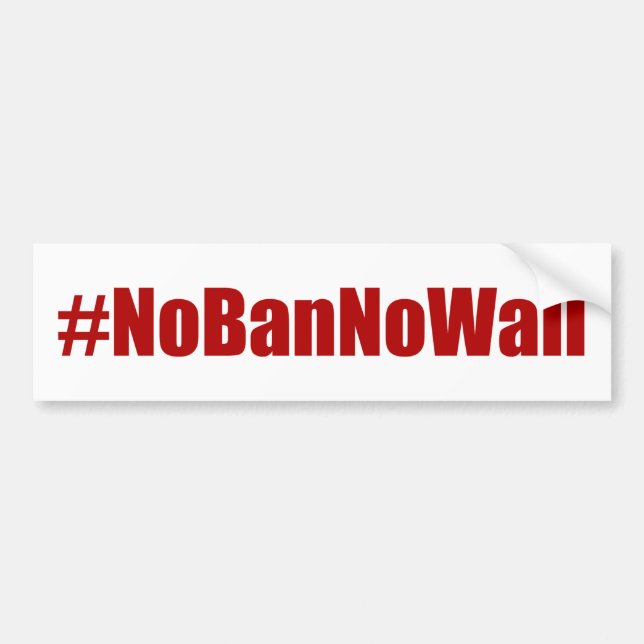 #NoBanNoWall Bumper Sticker (Front)
