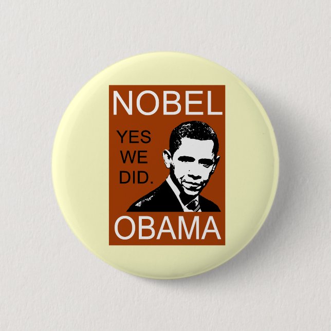 Nobel Peace Prize Obama 6 Cm Round Badge (Front)