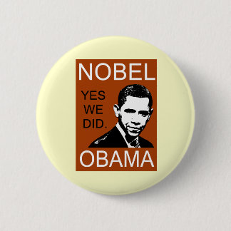 Nobel Peace Prize Obama 6 Cm Round Badge