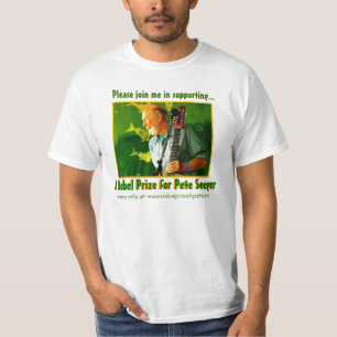 Nobel Prize for Pete Seeger T-Shirt