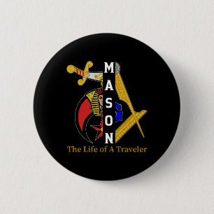 Noble Shriner Mason The Life Of Traveller Freemaso 6 Cm Round Badge