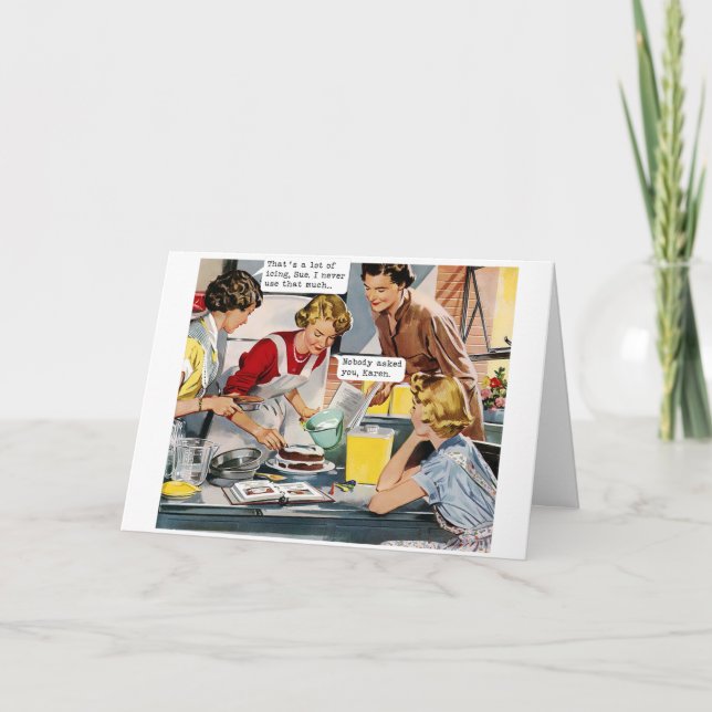 Nobody Asked You, Karen  Card (Front)