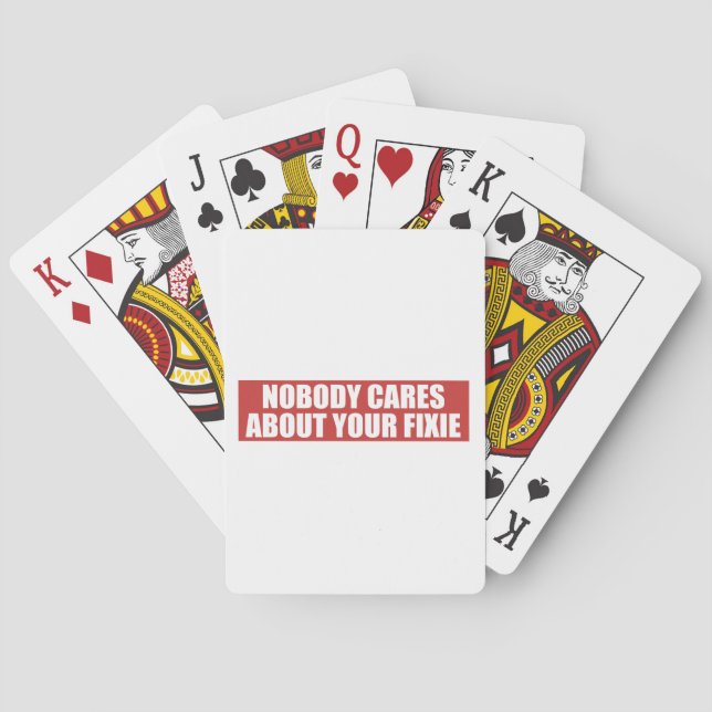 Nobody Cares About Your Fixie Playing Cards (Back)