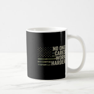 Nobody Cares Work Harder - Motivational Workout Gy Coffee Mug