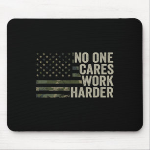 Nobody Cares Work Harder - Motivational Workout Gy Mouse Mat