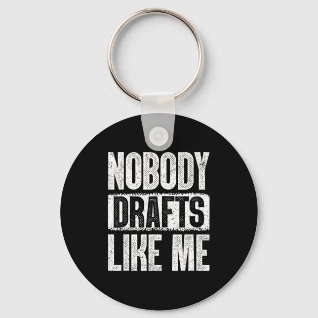 Nobody Drafts Like Me Fantasy Football Draft Day  Key Ring (Front)