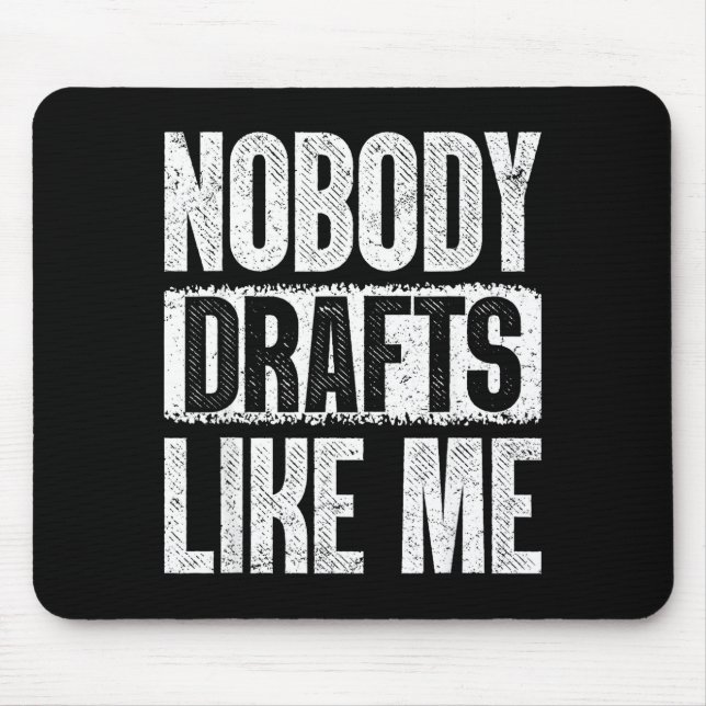 Nobody Drafts Like Me Fantasy Football Draft Day  Mouse Mat (Front)