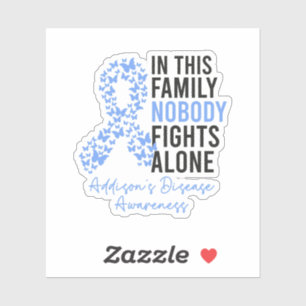 Nobody Fights Alone, Addison's Disease Awareness