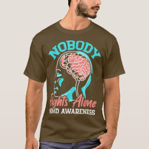 Nobody Fights Alone ADHD Awareness Neurodiversity T-Shirt