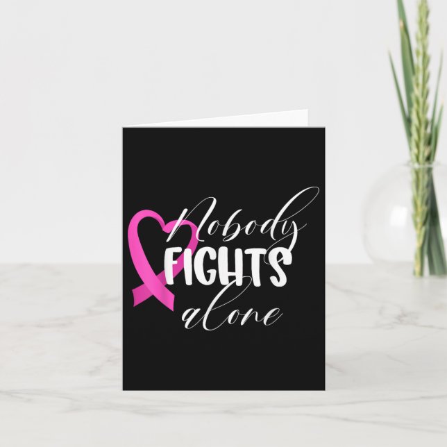 Nobody Fights Alone _ Breast Cancer  Card (Front)