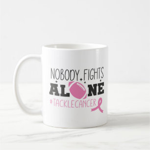 Nobody Fights Alone Breast Cancer Pink Ribbon Coffee Mug