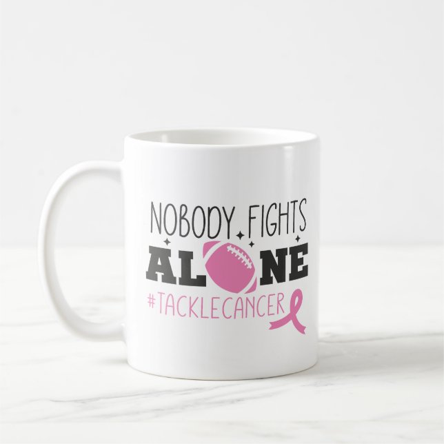 Nobody Fights Alone Breast Cancer Pink Ribbon Coffee Mug (Left)