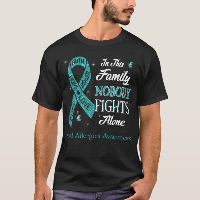 Nobody Fights Alone Food Allergies Awareness T-Shirt (Front)