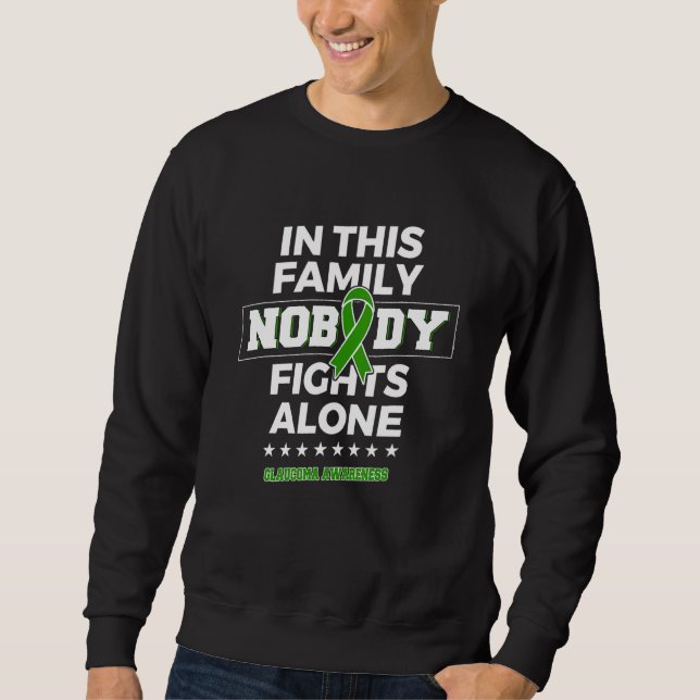 Nobody fights alone Glaucoma Awareness Sweatshirt (Front)
