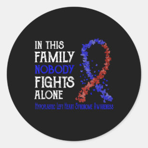 Nobody Fights Alone Hypoplastic Left Heart Syndrom Classic Round Sticker