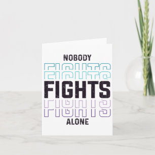 Nobody Fights Alone Mental Health Message Card