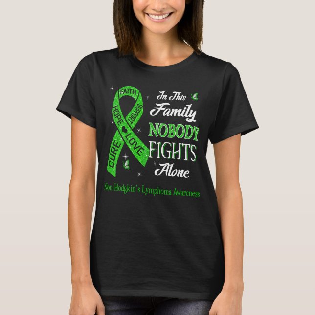 Nobody Fights Alone Non-Hodgkin's Lymphoma Awarene T-Shirt (Front)