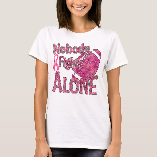Nobody Fights Alone, Pink Glitter Football T-Shirt (Front)