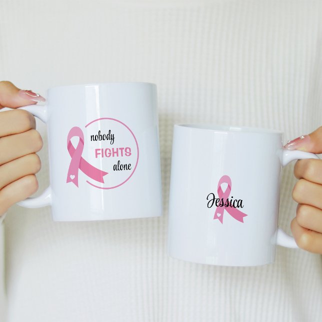 Nobody Fights Alone Pink Ribbon Coffee Mug (Creator Uploaded)