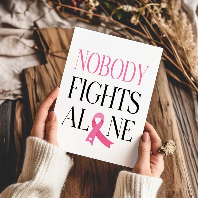 Nobody Fights Alone Pink Ribbon Greeting Card (Creator Uploaded)