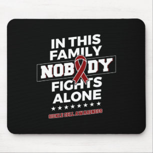 Nobody fights alone Sickle Cell Awareness Mouse Mat
