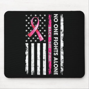 Nobody Fights Breast Cancer Alone Ck The Pink Ribb Mouse Mat