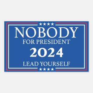 Nobody For President sticker