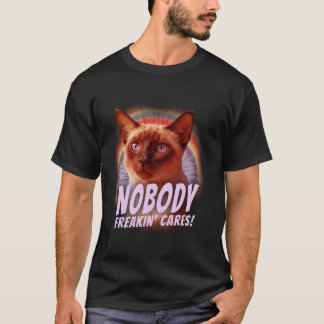 Nobody Freakin Cares Cat Funny Retro Animal Lover  T-Shirt