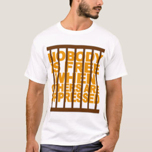 Nobody Is Free shirt - choose color & style