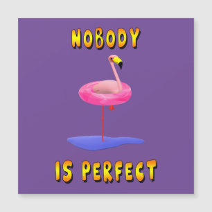 Nobody is perfect - flamingo with swimming ring