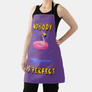 Nobody is perfect - flamingo with swimming ring apron
