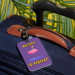 Nobody is perfect - flamingo with swimming ring luggage tag