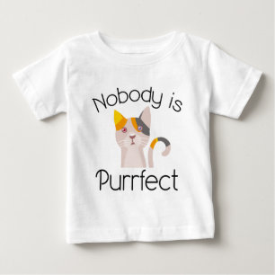 Nobody Is Purrfect Baby T-Shirt