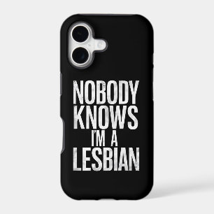 Nobody Knows I'm A Lesbian Funny Gay Pride LBGT