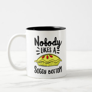 Nobody Likes A Soggy Bottom Two-Tone Coffee Mug